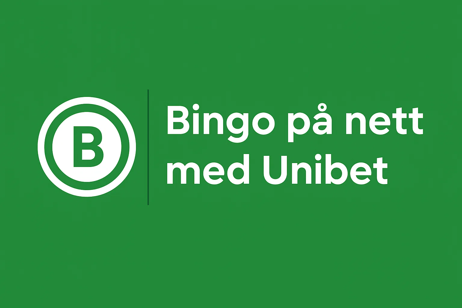 Bingo på nett med Unibet
